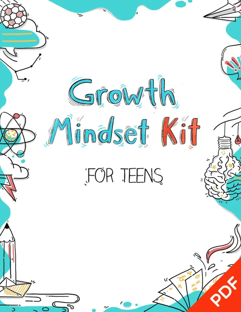Growth Mindset Kit For Tweens:Teens PDF (ages 11+) 1