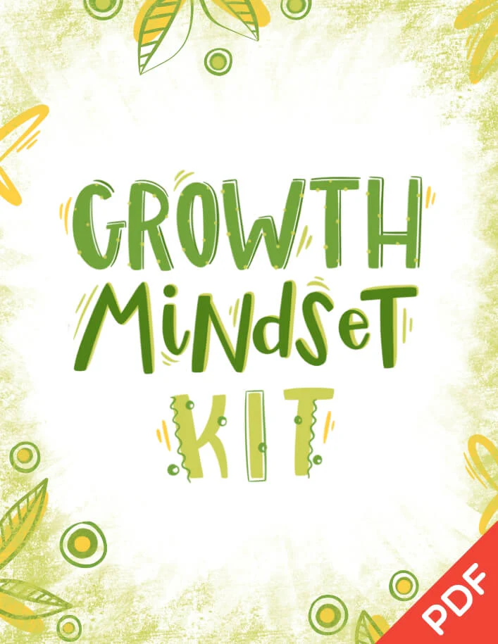 Growth Mindset Printables Kit PDF (ages 5-11) 1